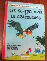 PEYO - Les Schtroumps Et Le Cracoucass - 1969 - Altri & Non Classificati