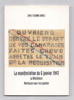 La Manifestation De 6 Janvier 1943, La Résistance, Montluçon Sous L'occupation, Jean Et Suzanne Bidault, S.T.O., WW2 - Bourbonnais