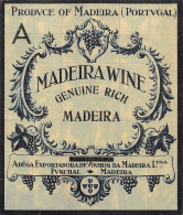 00099 "PRODUCE OF MADEIRA (PORTUGAL) - MADEIRA WINE . GENUINE RICH - MADEIRA" ETICH II QUARTO XX SECOLO - Other & Unclassified