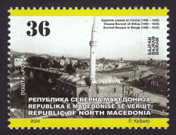 North Macedonia 2024 Burmali Mosque Skopje Religions Islam Architecture MNH - Macedonia Del Norte
