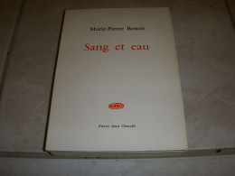 LIVRE POEMES Marie Pierre BENOIT SANG Et EAU Ed Pierre Jean OSWALD 1974 50p. - Autori Francesi