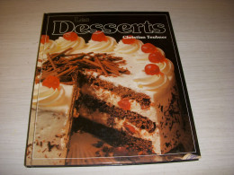 CUISINE LIVRE Christian TEUBNER LES DESSERTS 1987 90p. Couleur                   - Gastronomia