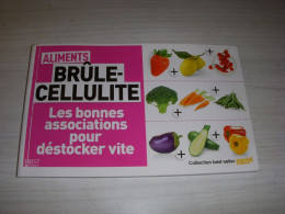 CUISINE LIVRE ALIMENTS BRULE CELLULITE Les ASSOCIATIONS D'ALIMENTS 2014 50p.     - Gastronomie