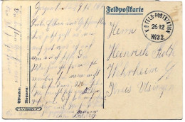 Feldpostkarte WW! Feldpoststation 32  From 4.12.1914 With Song On Backside - Feldpost (franchise)