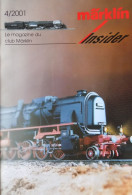 Revue Marklin N° 4/2001 Série 23 SNCB - Réseau Digital - Un Alligator "Bonsaï" CFF - Locomotive " Franco Crosti " - Francese