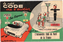 PUBLICITE A SYSTEME TIRETTE LE PETIT CODE DE L'ECOLIER AUTOMOBILE CLUB DU NORD DE LA FRANCE PROPAGANDE CODE DE LA ROUTE - Altri & Non Classificati