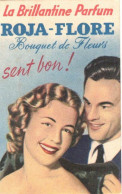 CARTE PARFUMEE PUBLICITAIRE PUBLICITE LA BRILLANTINE PARFUM ROJA FLORE BOUQUET DE FLEUR SENT BON THEME COUPLE - Profumeria Antica (fino Al 1960)