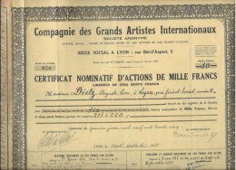 COMPAGNIE DES GRANDS ARTISTES INTERNATIONAUX -CERTIFICAT NOMINATIF D'ACTIONS DE 1000 FRS (DIVISE EN 1000 ACTIONS ) 1935 - Cine & Teatro
