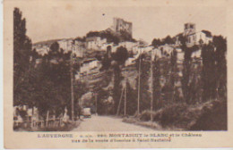 (63) MONTAIGUT-le-BLANC Et Le Château  Vue De La Route D'Issoire à Saint Nectaire - Montaigut