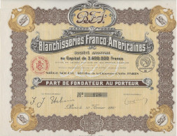 BLANCHISSERIES FRANCO-AMERICAINES  - PART DE FONDATEUR - ANNEE 1920 - Sonstige & Ohne Zuordnung