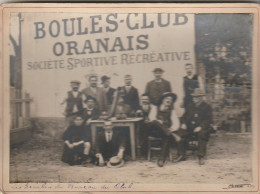 Photo 13/18 - Boules-club ORANAIS Société Sportive Récréative 1917 , Les Membres Du Bureau - Boule/Pétanque