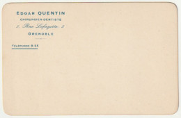 DENTISTE - Edgar QUENTIN 5 Rue Lafayette Grenoble  (carte De Visite) - Salute