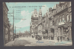 CPA 59 - LA MADELEINE - RUE DE LILLE - LA POSTE - PLI BAS GAUCHE - La Madeleine