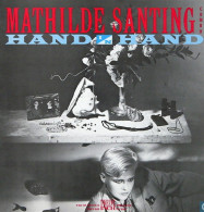 * 12" EP *  MATHILDE SANTING - HAND IN HAND (Holland 1983 EX) - 45 Toeren - Maxi-Single