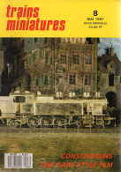 Trains Miniatures N° 8 - Mai 1987 - Spoorwegen En Trams