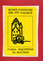 Vignette Promotionnelle Du MUSEE D'HISTOIRE DES PTT D'ALSACE à RIQUEWIHR - Tourisme (Vignettes)