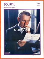 BOURVIL 1970 France Dans Le Cercle Rouge Filmographie Biographie Fiche Acteur Actrice Cinéma - Other & Unclassified