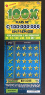 116 U, PORTUGAL, Lottery Ticket« Raspadinha », « Instant Lottery », « 100 X Mais De €100.000.000 ... », Nº 537 - Lotterielose