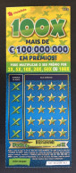 116 U, PORTUGAL, Lottery Ticket« Raspadinha », « Instant Lottery », « 100 X Mais De €100.000.000 ... », Nº 537 - Billets De Loterie