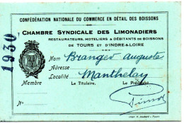 MANTHELAN 37 CARTE DE MEMBRE DE LA CHAMBRE SYNDICALE DES LIMONADIERS DE TOURS ET D'INDRE ET LOIRE 1930 - Membership Cards