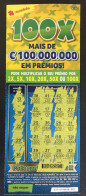 116 U, PORTUGAL, Lottery Ticket« Raspadinha », « Instant Lottery », « 100 X Mais De €100.000.000 ... », Nº 537 - Lottery Tickets