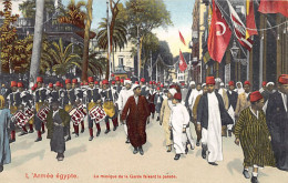 Egypt - The Army In Egypt - The Marching Band Of The Guard On Parade - Publ. The Cairo Postcard Trust  - Altri & Non Classificati