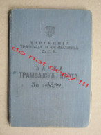 WW2 DIREKCIJA TRAMVAJA I OSVETLJENJA - BEOGRAD / Djačka Tramvajska Karta ( 1943/44 ) Old Rare Tram Tickets... - Europe