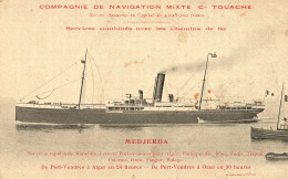 Bateau Paquebot " MEDJERDA " * Compagnie De Navigation Mixte TOUACHE - Steamers