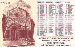 Calendarietto - Convento Frati Cappuccini - Mestre - Venezia - Anno 1998 - Formato Piccolo : 1991-00