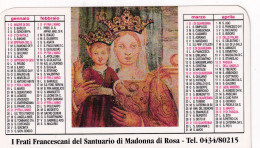 Calendarietto - I Frati Francescani Del Santuario Di Madonna Di Rosa - Anno 1998 - Tamaño Pequeño : 1991-00