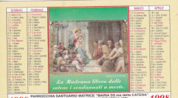 Calendarietto - Parrocchia Santuario Matrice- Maria Ss.ma Della Catena - Acicatena - Catania - Anno 1998 - Petit Format : 1991-00