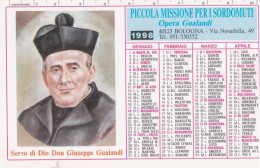 Calendarietto - Piccola Missione Per I Sordomuti - Opera Gualandi - Bologna - Anno 1998 - Petit Format : 1991-00