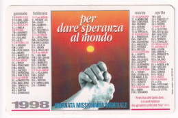 Calendarietto - Pontificia Opera Propagazione Della Fede - Giornata Missionaria Mondiale - Roma - Anno 1998 - Formato Piccolo : 1991-00