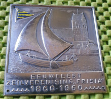 Medaile :Plaquette. Zeilprijs, Zeilvereniging Frisia Grou 1860-1960-  Original Foto  !!  Medallion  Dutch - Firma's