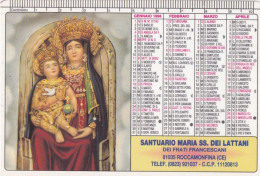 Calendarietto - Santuario Maria Ss.dei Lattani Dei Frati Francescani - Roccamonfina - Caserta - Anno 1998 - Petit Format : 1991-00