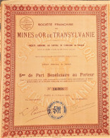 Société Française Des Mines D'or De Transylvanie (1930) - Mijnen