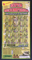 116 V, Lottery Tickets, Portugal, « Raspadinha », « SUPER RECOMPENSA Pode Ganhar Até €50.000 », Nº 550 - Lotterielose