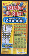 116 V, Lottery Tickets, Portugal, « Raspadinha », « ESTRELAS DA SORTE, Pode Ganhar € 50.000 », Nº 567 - Lottery Tickets