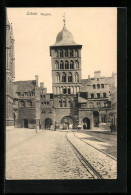 AK Lübeck, Auf Der Strasse Zum Burgtor Hin  - Lübeck