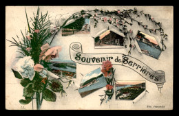 07 - SERRIERES - SOUVENIR MULTIVUES - Serrières