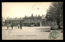 59 - CAMBRAI - FACADE DE LA GARE DE CHEMIN DE FER ANNEXE - Cambrai