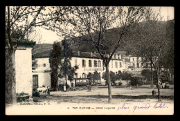 ALGERIE - TIZI-OUZOU - HOTEL LAGARDE - Tizi Ouzou