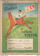 CG1 / Protège Cahier ANCIEN Chocolat POULAIN TINTIN Hergé CHEQUE TINTIN - Protège-cahiers