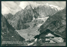 Aosta Courmayeur Entreves Ghiacciaio Brenva Foto FG Cartolina ZK2041 - Aosta