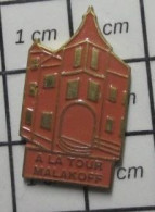 1618A Pin's Pins / Beau Et Rare : MARQUES / A LA TOUR MALAKOFF - Marques