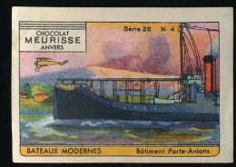 Meurisse - Ca 1930 - 26 - Les Bateaux Modernes, Modern Boats, Ships - 4 - Bâtiment Porte-Avions, Aircraft Carrier - Otros & Sin Clasificación