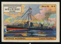 Meurisse - Ca 1930 - 26 - Les Bateaux Modernes, Modern Boats, Ships - 5 - Contre-Torpilleur, Destroyer - Sonstige & Ohne Zuordnung