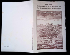 CL, Lithographie, 4 Pages, 25 Besançon, 23 Sept. 1978, Réunion De La Franche Comté 1678, Roger Marlin,  Frais Fr 2.45 E - Documenti Della Posta