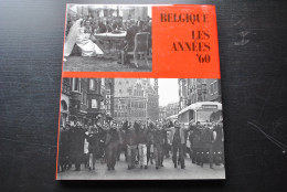 Jo GERARD BELGIQUE LES ANNEES 60 MEDDENS 1986 Régionalisme Congo Léopold III Concile Baudouin 1er Mort Reine Elisabeth  - Belgio