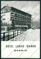 Sondrio Bormio Hotel Larice Bianco Foto FG Cartolina ZK2064 - Sondrio